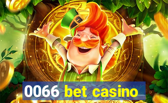 0066 bet casino